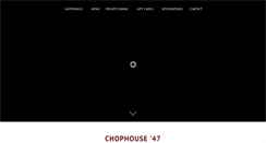 Desktop Screenshot of chophouse47.com